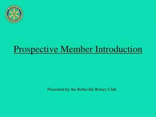 Prospective Member Introduction
