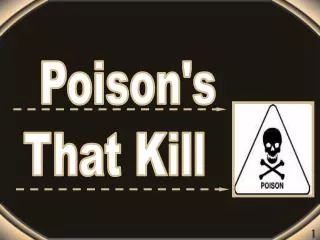 Poison's That Kill