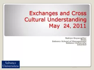 Exchanges and Cross Cultural Understanding May 24, 201 1