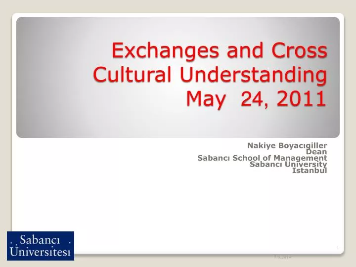 exchanges and cross cultural understanding may 24 201 1