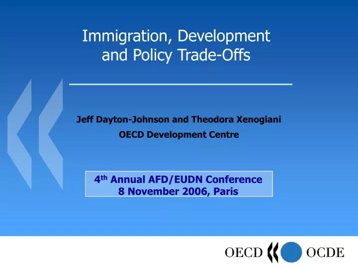 immigration development and policy trade offs