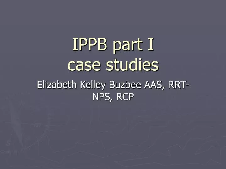ippb part i case studies