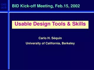 BID Kick-off Meeting, Feb.15, 2002