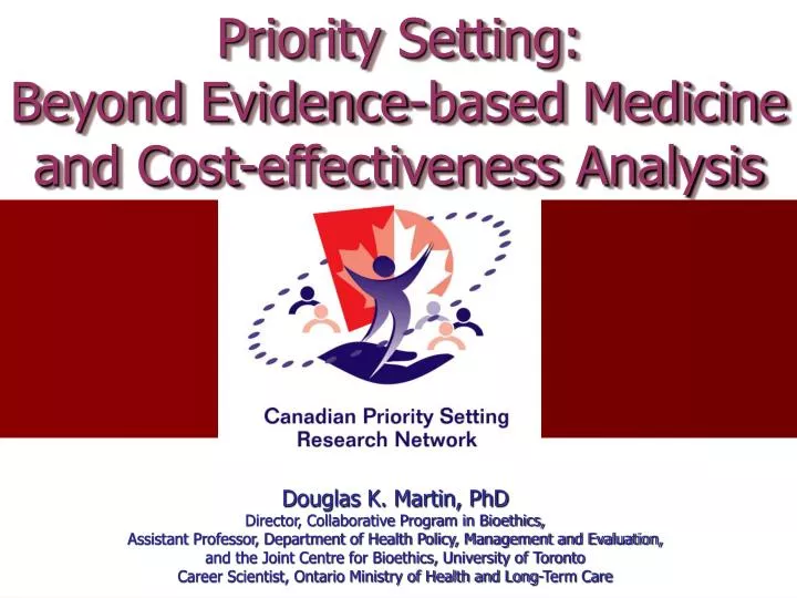 priority setting beyond evidence based medicine and cost effectiveness analysis