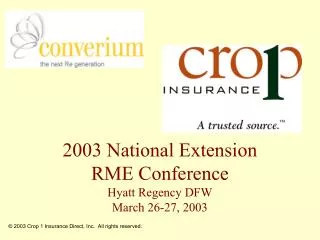 2003 National Extension RME Conference Hyatt Regency DFW March 26-27, 2003
