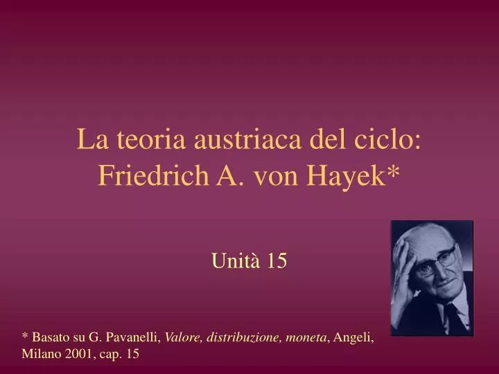 la teoria austriaca del ciclo friedrich a von hayek