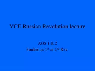 VCE Russian Revolution lecture