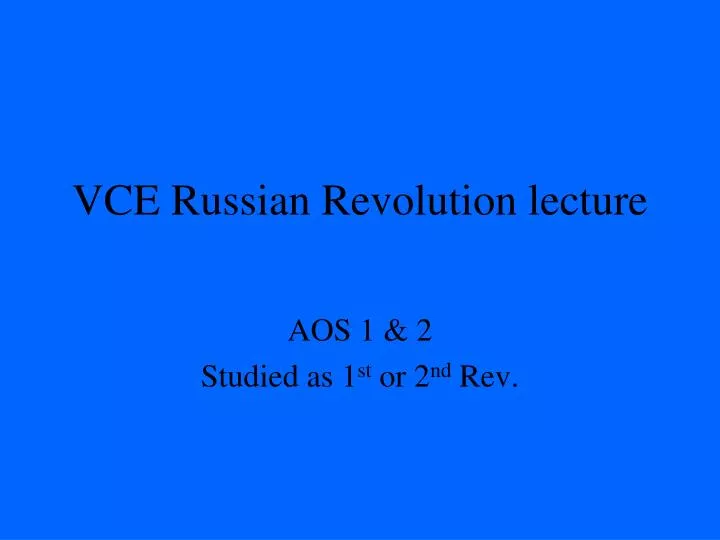 vce russian revolution lecture