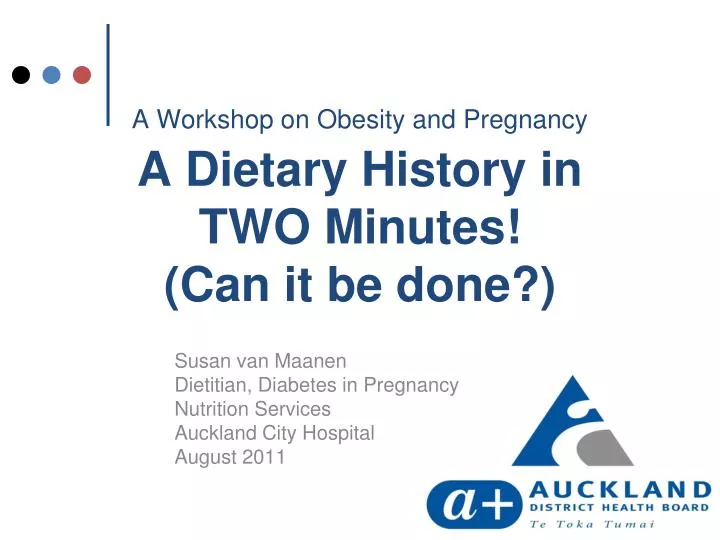a workshop on obesity and pregnancy a dietary history in two minutes can it be done