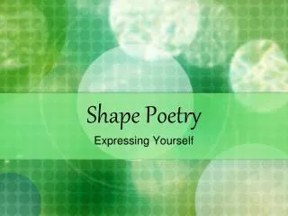 Shape Poetry