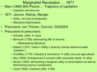 Marginalist Revolution … 1871