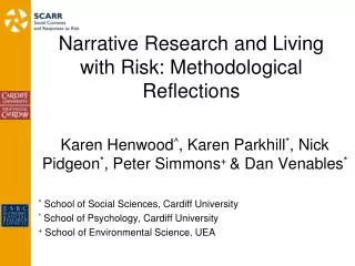 Narrative Research and Living with Risk: Methodological Reflections