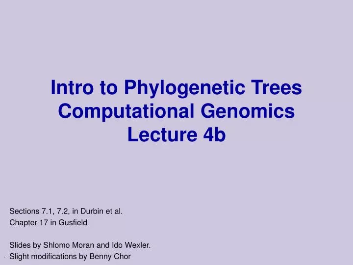 intro to phylogenetic trees computational genomics lecture 4b
