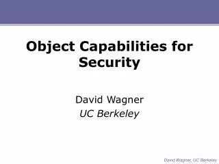 Object Capabilities for Security