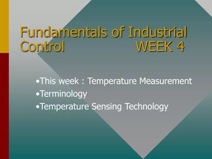 fundamentals of industrial control week 4