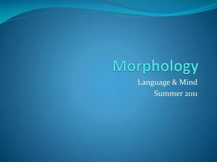 morphology