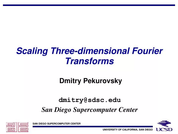 scaling three dimensional fourier transforms