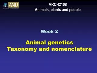 ARCH2108 Animals, plants and people