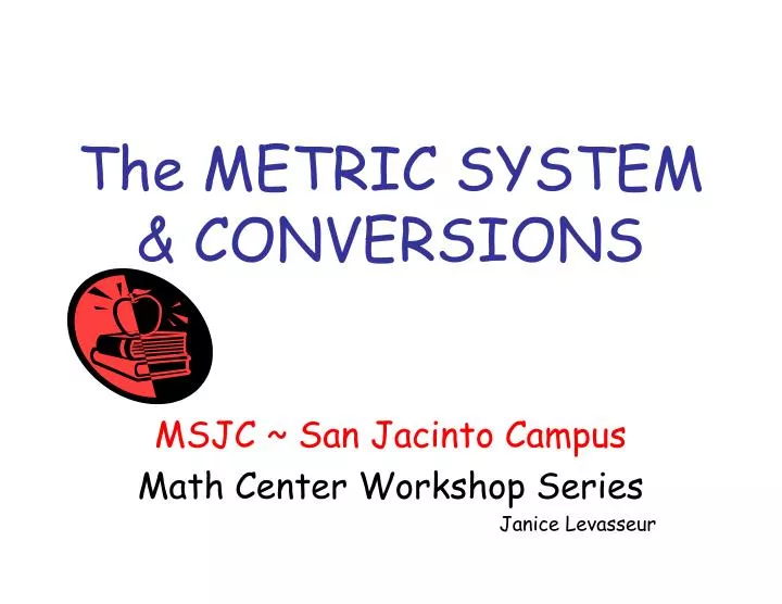 the metric system conversions