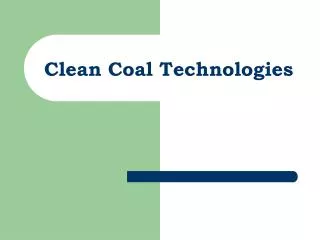 Clean Coal Technologies