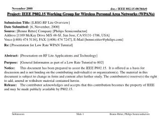 Project: IEEE P802.15 Working Group for Wireless Personal Area Networks (WPANs) Submission Title: [LRSG-RF Lite Overvie