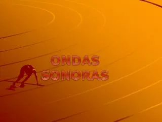 ONDAS SONORAS