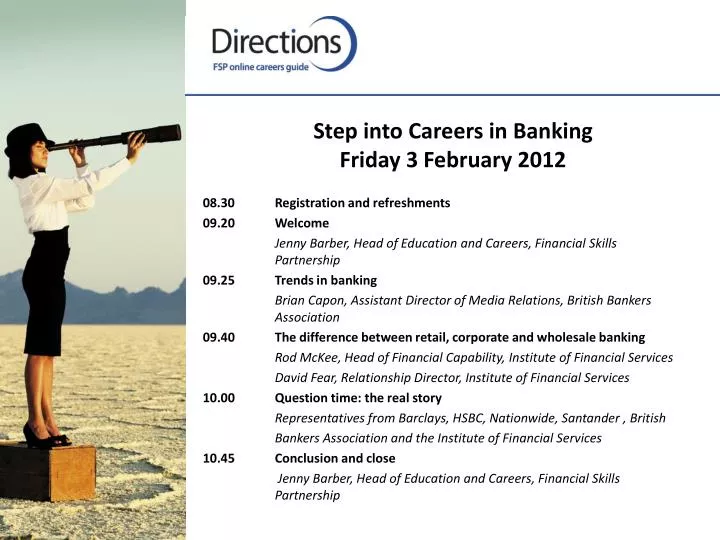 step into careers in banking friday 3 february 2012