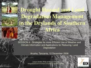 Drought Hazard and Land Degradation Management in the Drylands of Southern Africa