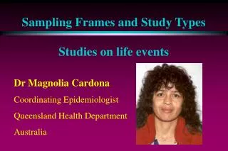 Sampling Frames and Study Types Studies on life events