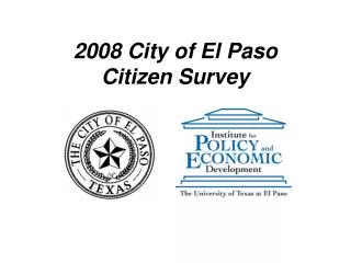 2008 City of El Paso Citizen Survey