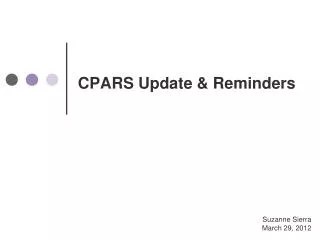 CPARS Update &amp; Reminders