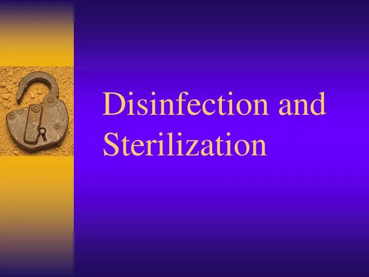 disinfection and sterilization