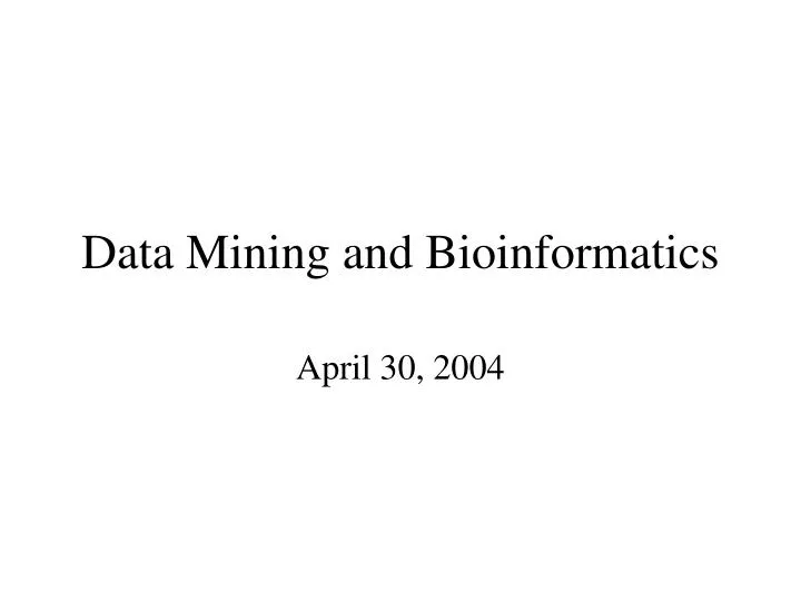 data mining and bioinformatics
