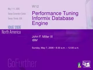 Performance Tuning Informix Database Engine