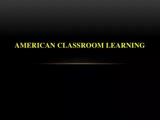 American classroom learning