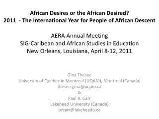 Gina Thesee University of Quebec in Montreal (UQAM), Montreal (Canada) thesee.gina@uqam.ca &amp; Paul R. Carr La