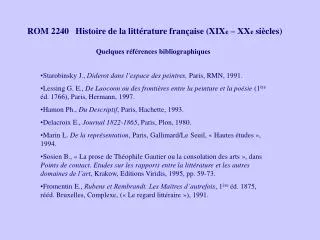 ROM 2240 Histoire de la littérature française (XIX e – XX e siècles)