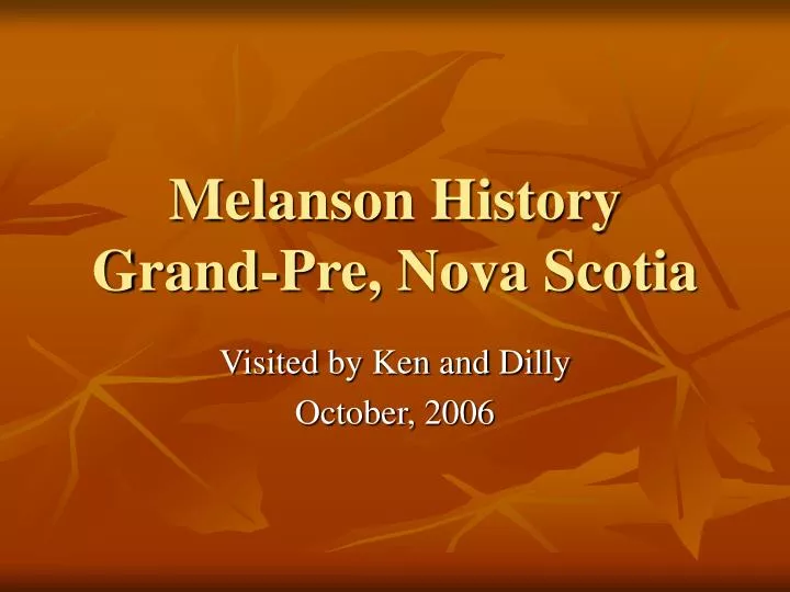melanson history grand pre nova scotia