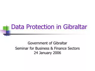 Data Protection in Gibraltar