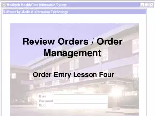Review Orders / Order Management
