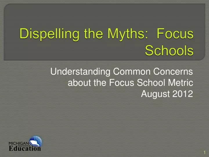 dispelling the myths focus schools