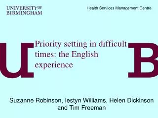 Priority setting in difficult times: the English experience