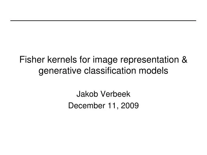 fisher kernels for image representation generative classification models