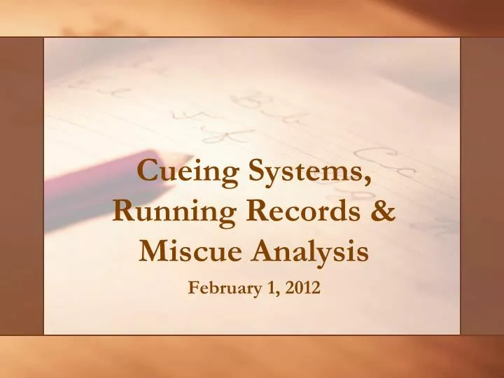 cueing systems running records miscue analysis
