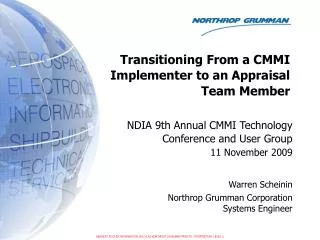 NDIA 9th Annual CMMI Technology Conference and User Group 11 November 2009