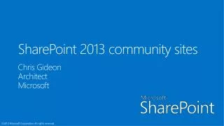 SharePoint 2013 community sites