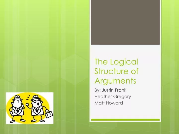 the logical structure of arguments