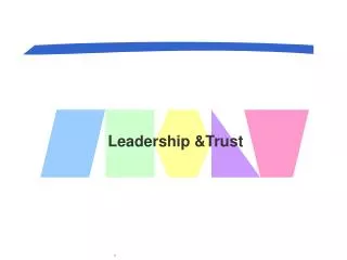 Leadership &amp;Trust