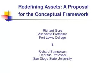 Redefining Assets: A Proposal for the Conceptual Framework