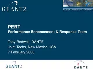 PERT Performance Enhancement &amp; Response Team